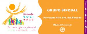 Grupo Sinodal Parroquia Ntra. Sra. del Mercado